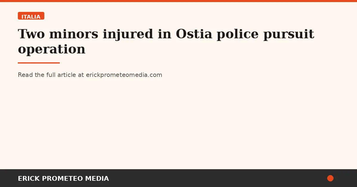 Two minors injured in Ostia police pursuit operation