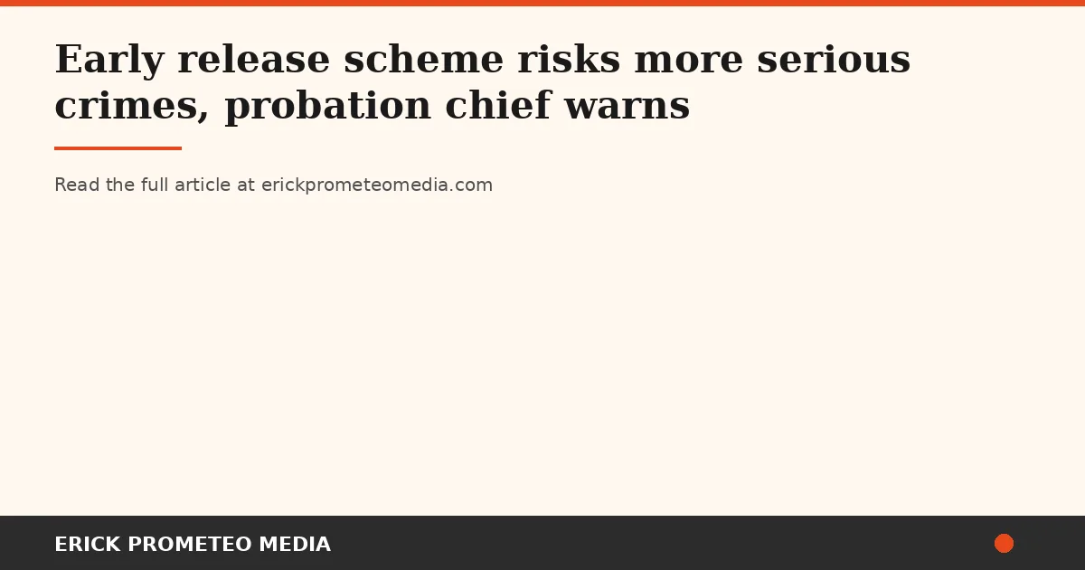 Victims and families bear the cost of probation system strain