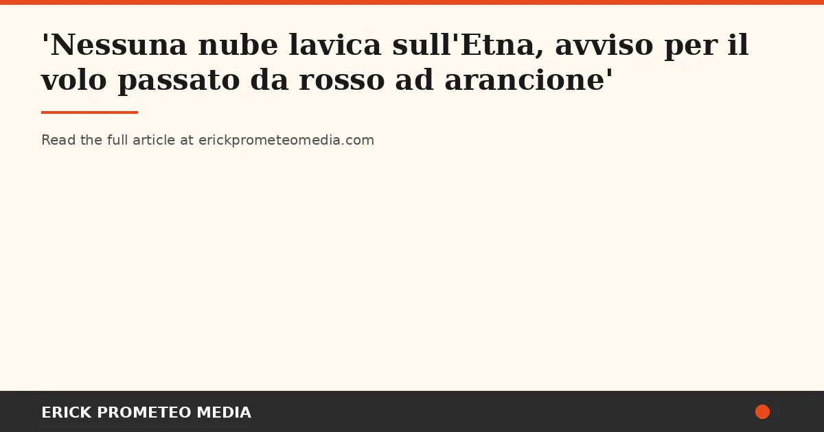 Etna's Eruptive Pause Brings Relief but Leaves Aviation Workers and Local Communities in Continued Uncertainty