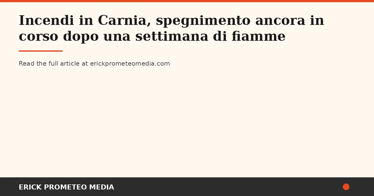 Farmers with tractors and evacuated families: the Carnia fires show who bears the cost when civil protection reaches its limit